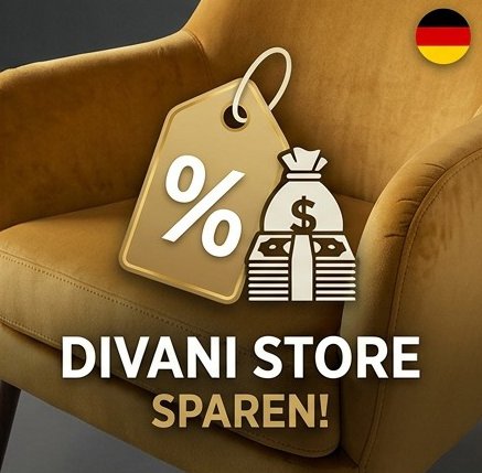 Exklusive Möbel und Sofas sparen: Divani Store Gutschein & Einrichtungstipps