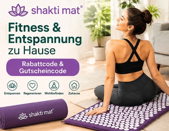 ShaktiMat Rabattcode & Gutscheincode: Fitness und Entspannung zu Hause